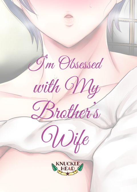 I'm Obsessed with My Brother's Wife Chapter 1 page 81