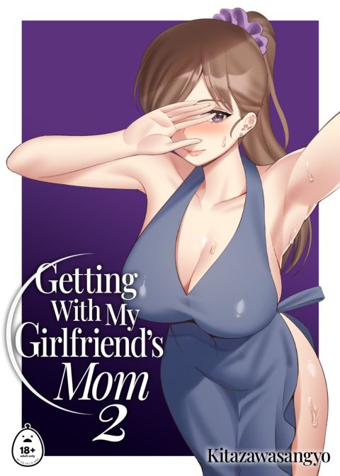 Getting With My Girlfriend's Mom 2 Chapter 1 page 1