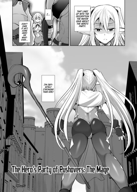 The Hero's Party of Pushovers: The Mage Chapter 1 page 5
