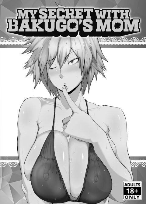 My Secret With Bakugo's Mom Chapter 1 page 2