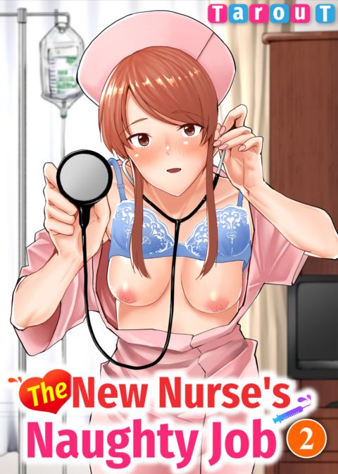 The New Nurse’s Naughty Job #2 Chapter 1 page 1
