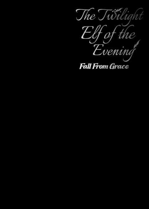 The Twilight Elf of the Evening Compilation - Eilene Part 1 Chapter 1 page 91