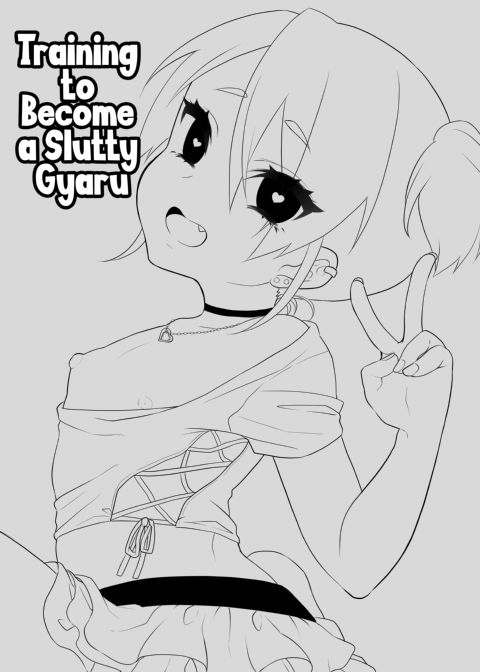 Training to Become a Slutty Gyaru Chapter 1 page 2