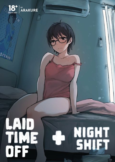 Laid Time Off + Night Shift Chapter 1 page 1