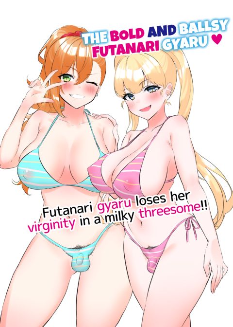 The Bold and Ballsy Futanari Gyaru Chapter 1 page 2