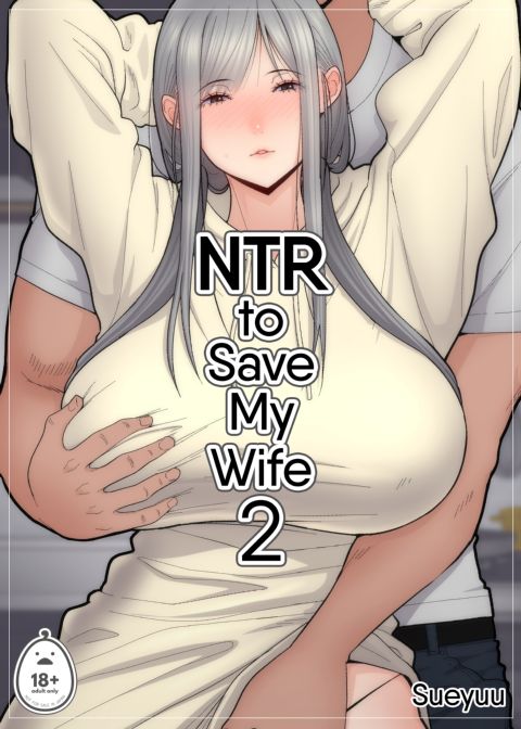 NTR To Save My Wife 2 Chapter 1 page 1
