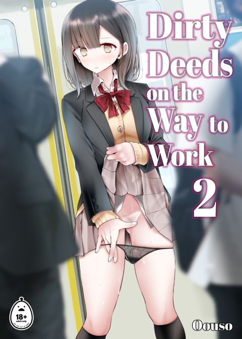 Dirty Deeds on the Way to Work 2 Chapter 1 page 1