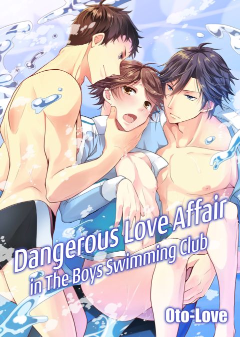 Dangerous Love Affair in The Boys Swimming Club Chapter 1 page 1