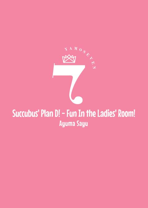 Succubus' Plan D! Fun In the Ladies' Room! Chapter 1 page 27