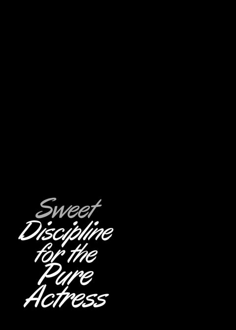 Sweet Discipline for the Pure Actress Chapter 1 page 54
