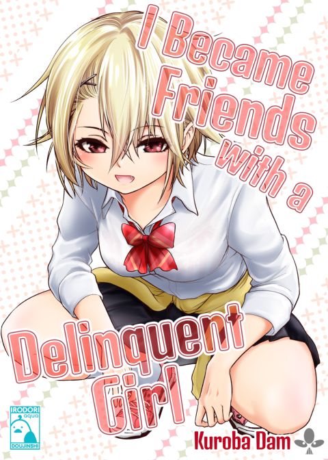 I Became Friends With a Delinquent Girl 1 Chapter 1 page 1