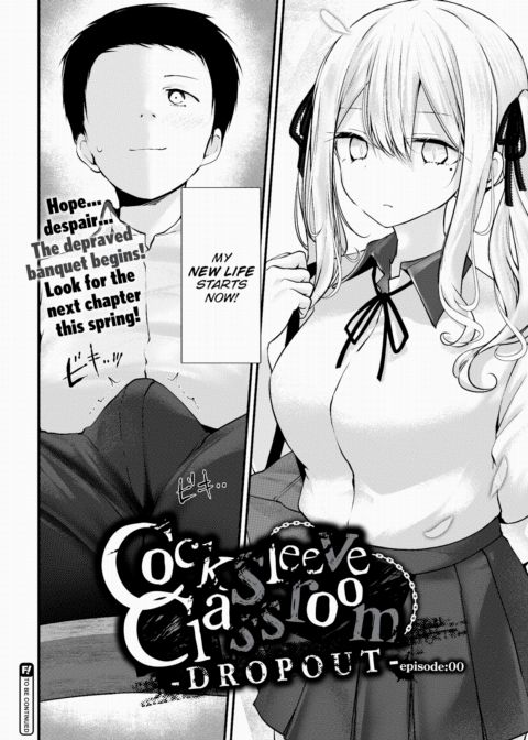 Cocksleeve Classroom Dropout - Episode:00 Chapter 1 page 34