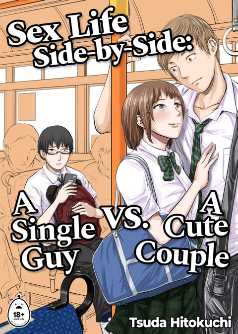 Sex Life Side-by-Side: A Single Guy vs. A Cute Couple Chapter 1 page 1