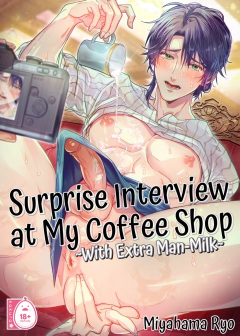 Surprise Interview at My Coffee Shop - With Extra Man Milk Chapter 1 page 1