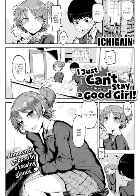 I Just Can't Stay a Good Girl Chapter 1 page 1