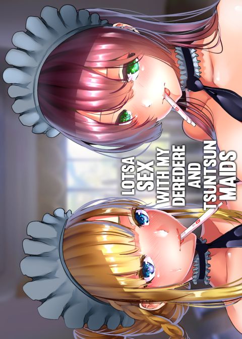 Lotsa Sex With My Deredere and Tsuntsun Maids Chapter 1 page 23