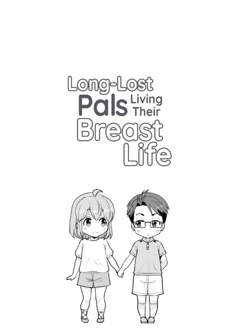Long-Lost Pals Living Their Breast Life 1 Chapter 1 page 2