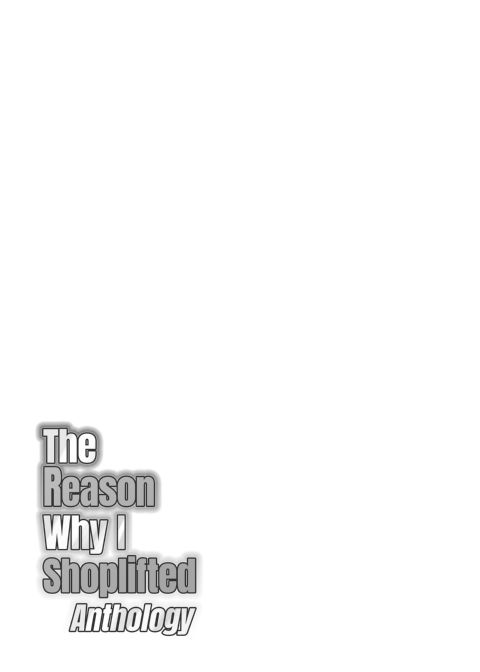 The Reason Why I Shoplifted Anthology Chapter 1 page 3