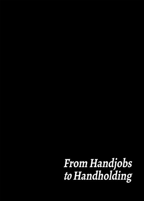 From Handjobs to Handholding Chapter 1 page 3