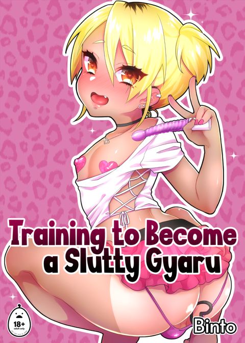 Training to Become a Slutty Gyaru Chapter 1 page 1