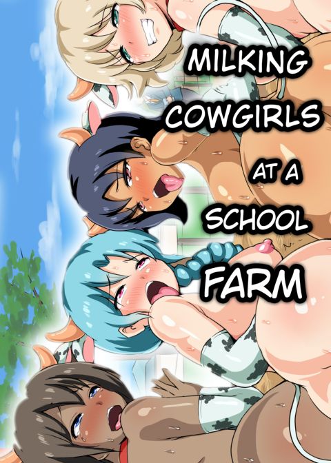 Milking Cowgirls at a School Farm Chapter 1 page 1