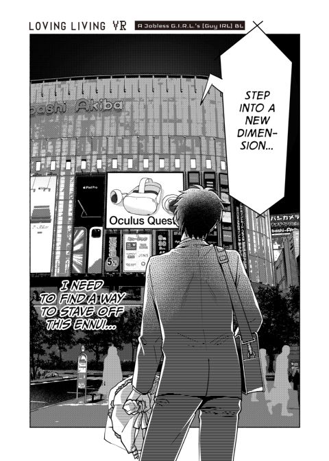 Loving Living VR: A Jobless G.I.R.L.'s [Guy IRL] BL Chapter 1 page 3