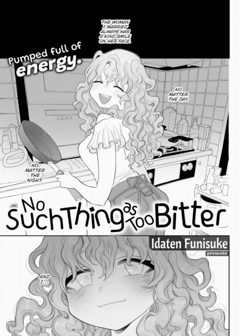 No Such Thing as Too Bitter Chapter 1 page 1