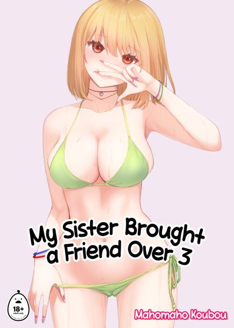 My Sister Brought a Friend Over 3 Chapter 1 page 1