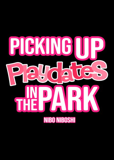 Picking Up Playdates in the Park Chapter 1 page 41