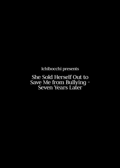She Sold Herself Out to Save Me From Bullying - Seven Years Later Chapter 1 page 46