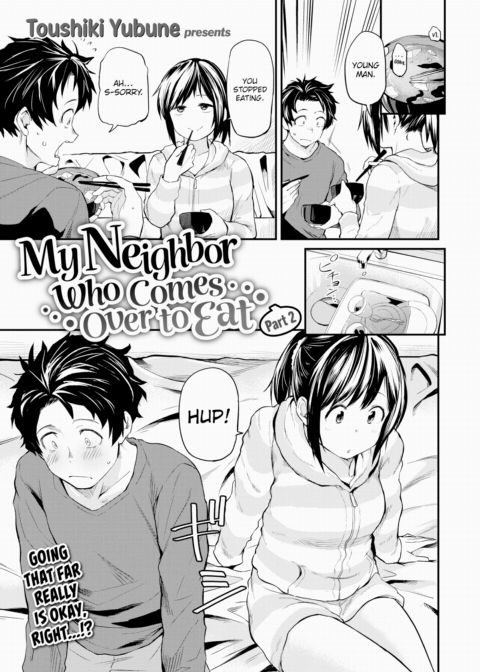 My Neighbor Who Comes Over to Eat ~Part 2~ Chapter 1 page 1