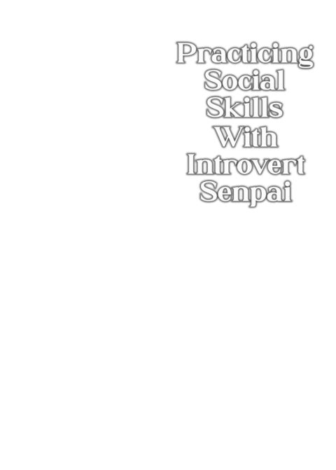 Practicing Social Skills with Introvert Senpai Chapter 1 page 31