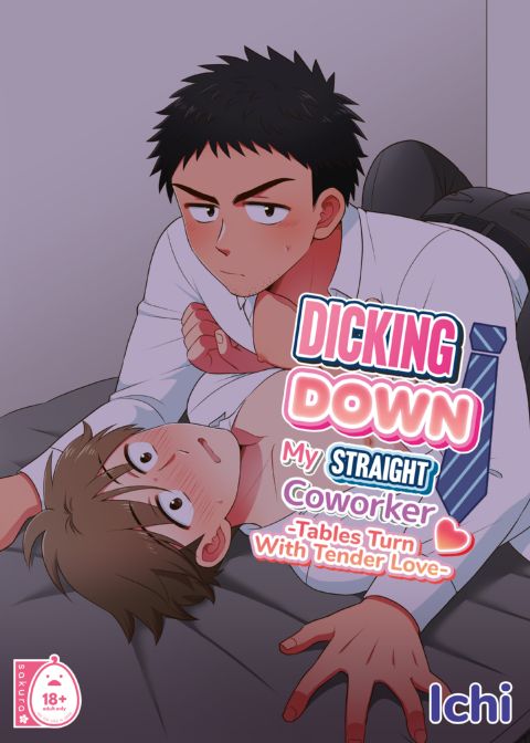 Dicking Down My Straight Coworker 3 - Tables Turn with Tender Love Chapter 1 page 1