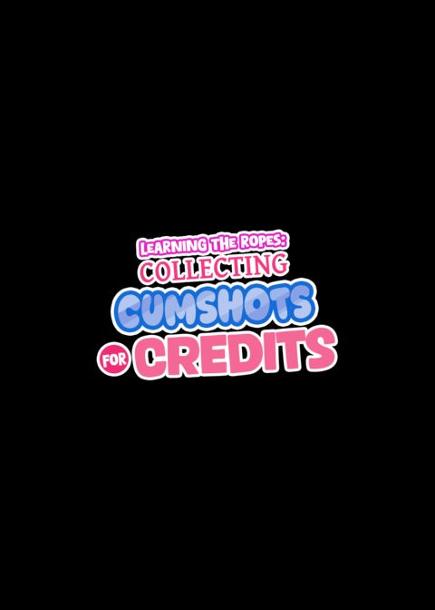 Learning the Ropes: Collecting Cumshots for Credits Chapter 1 page 39
