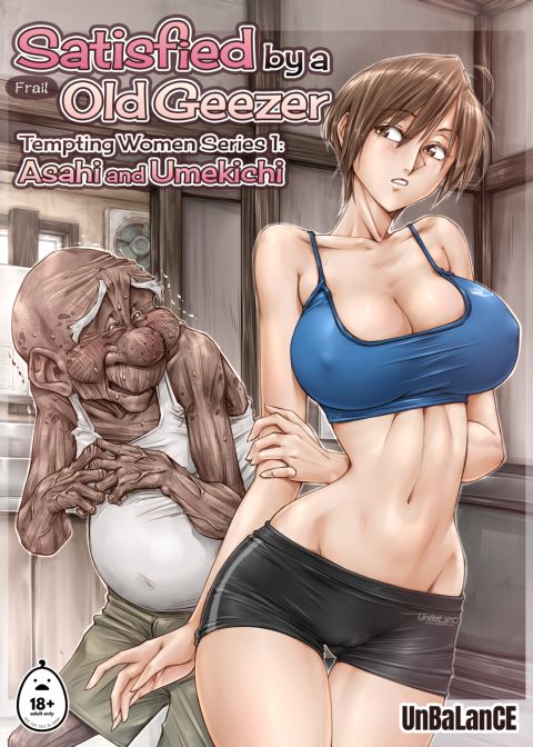 Satisfied By a Frail Old Geezer - Tempting Women Series 1: Asahi and Umekichi Chapter 1 page 1