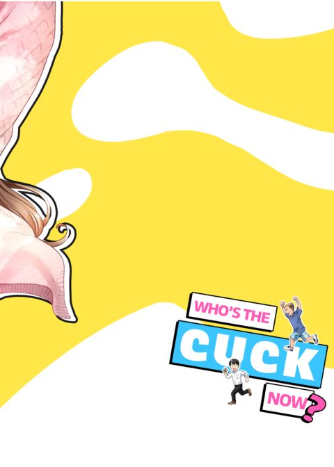 Who's the Cuck Now? Chapter 1 page 57