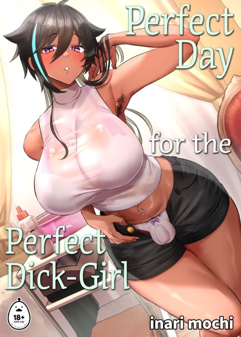 Perfect Day for the Perfect Dick Girl Chapter 1 page 1