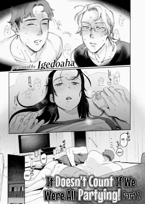 It Doesn't Count If We Were All Partying! Part 2 Chapter 1 page 1