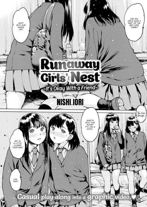 Runaway Girls' Nest ~It's Okay With a Friend~ Chapter 1 page 1