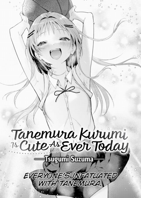 Tanemura Kurumi Is Cute As Ever Today Chapter 1 page 2