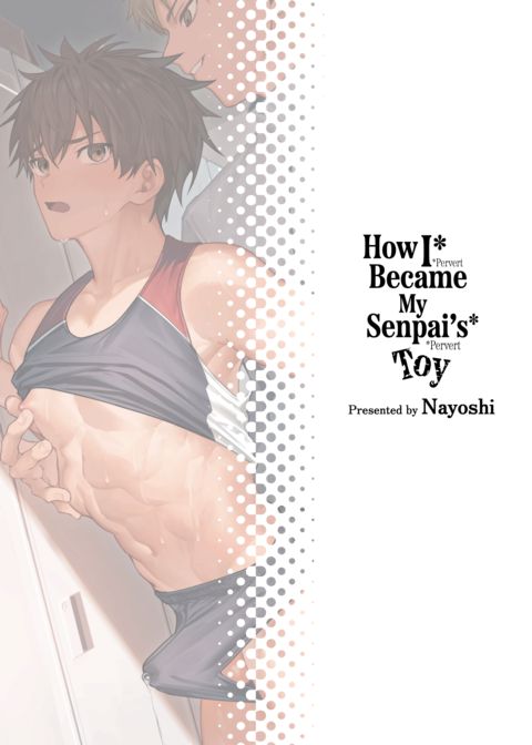 How I Became My Senpai's Toy Chapter 1 page 40