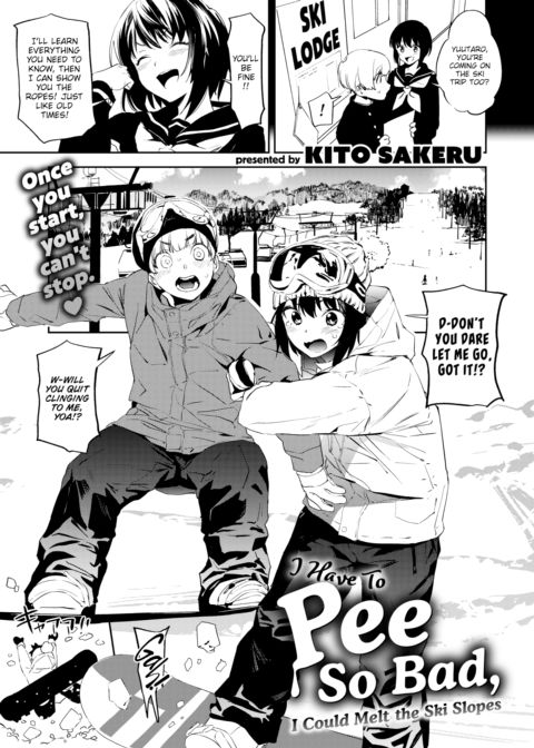 I Have To Pee So Bad, I Could Melt the Ski Slopes Chapter 1 page 1