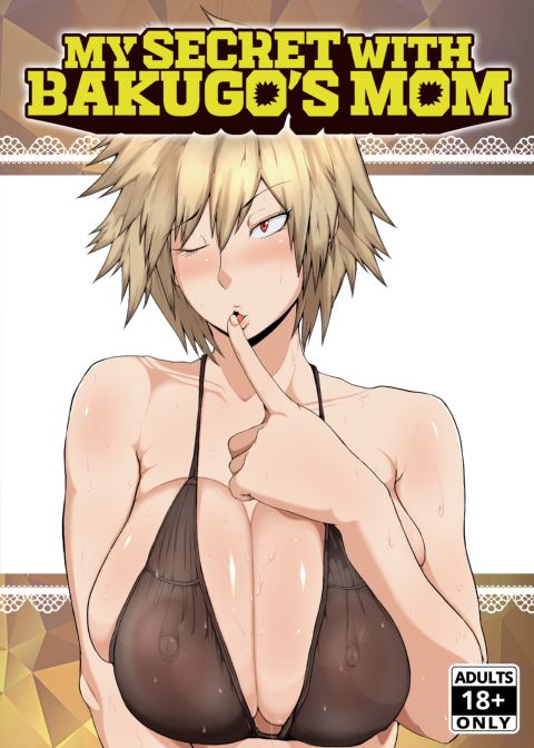 My Secret With Bakugo's Mom Chapter 1 page 1
