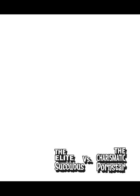 The Elite Succubus Vs. The Charismatic Pornstar Chapter 1 page 3