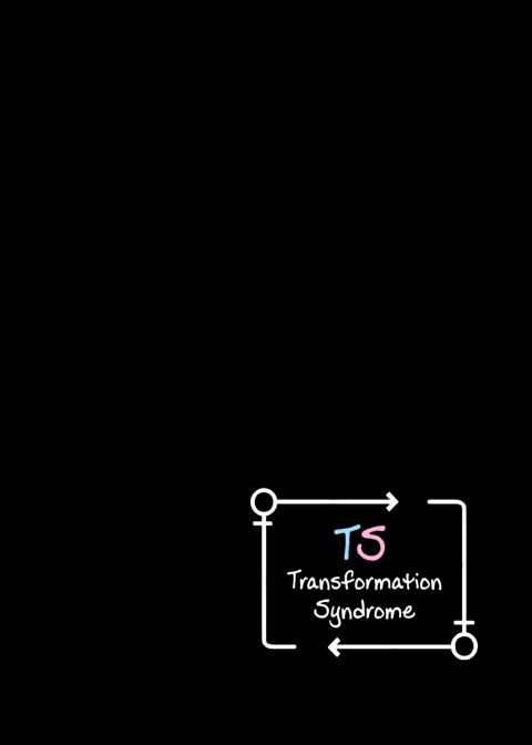 Transformation Syndrome Chapter 1 page 58