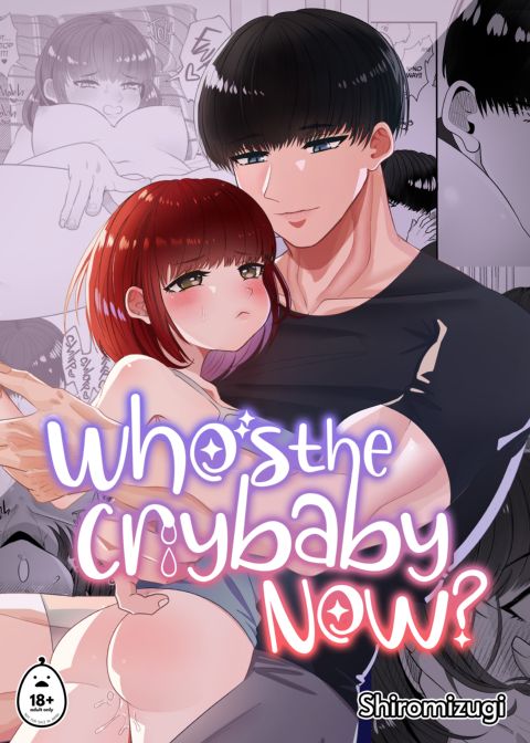 Who's the Crybaby Now? 1 Chapter 1 page 1