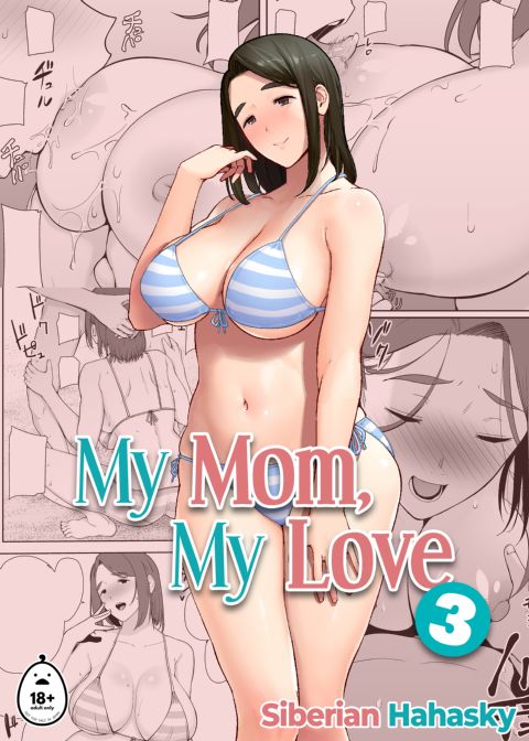 My Mom, My Love 3 Chapter 1 page 1