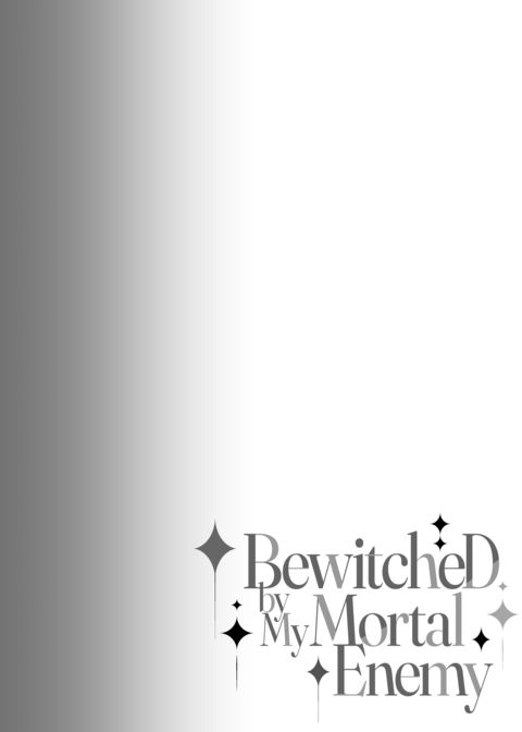 Bewitched by My Mortal Enemy Chapter 1 page 2