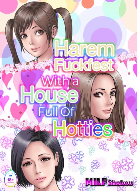 Harem Fuckfest with a House Full Of Hotties Chapter 1 page 1