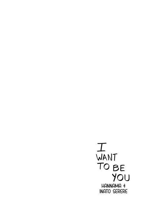 I Want To Be You Chapter 1 page 22